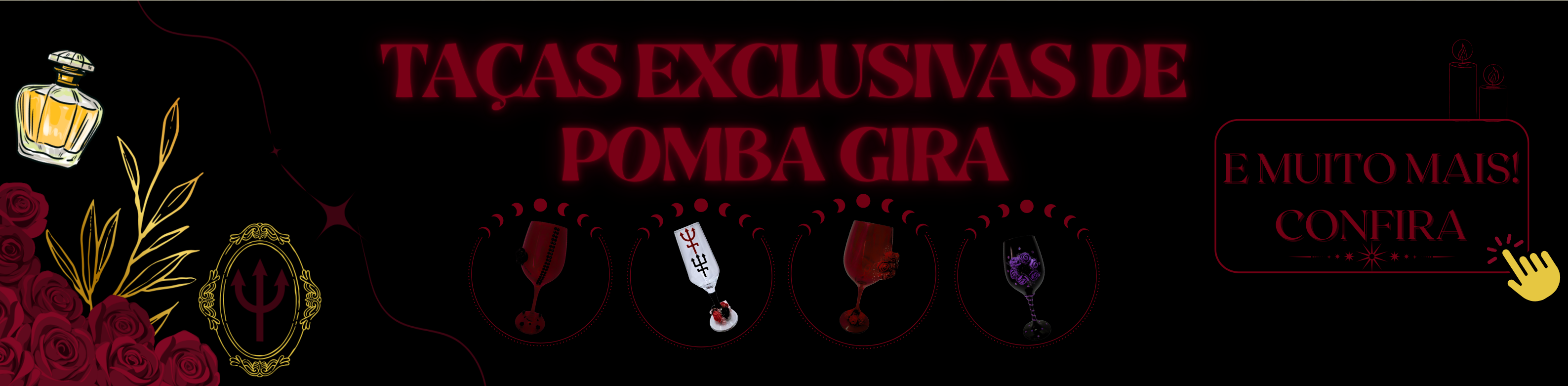 TAÇAS EXCLUSIVAS